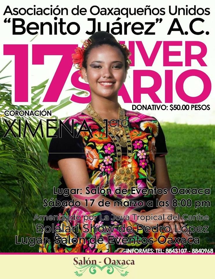 Oaxaqueños unidos de Cancún recordarán a Juárez