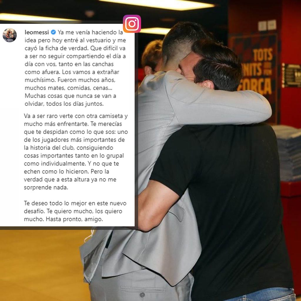 Este es el mensaje de Messi por la salida de su amigo