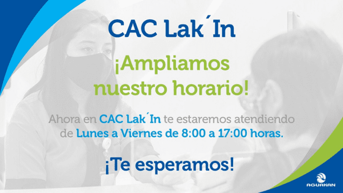 AGUAKAN SUMA SERVICIOS Y AMPLIA HORARIOS EN EL CENTRO DE ATENCIÓN A CLIENTES LAKIN