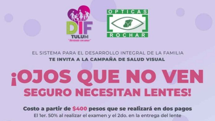 Invita DIF Tulum a la jornada de salud visual el próximo 3 y 4 de febrero