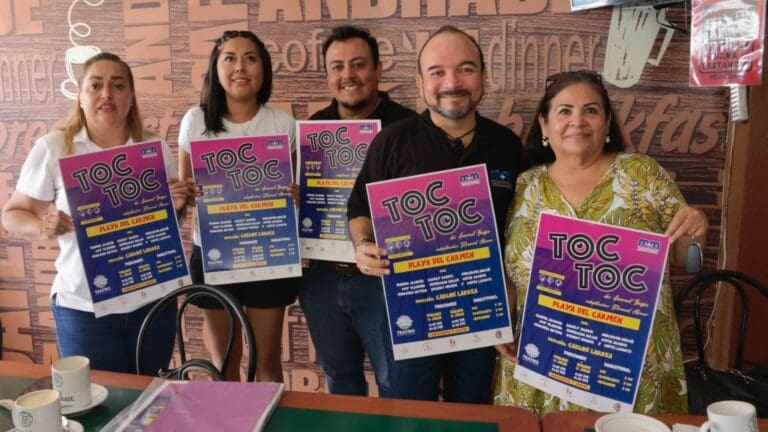 Presentarán la obra teatral TOC-TOC en Playa del Carmen; lo recaudado se donará a cinco asociaciones