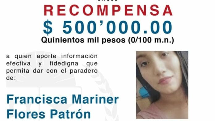 La Fiscalía estatal ofrece hasta 500 mil pesos a quien dé información sobre el paradero de la joven Francisca Mariner.