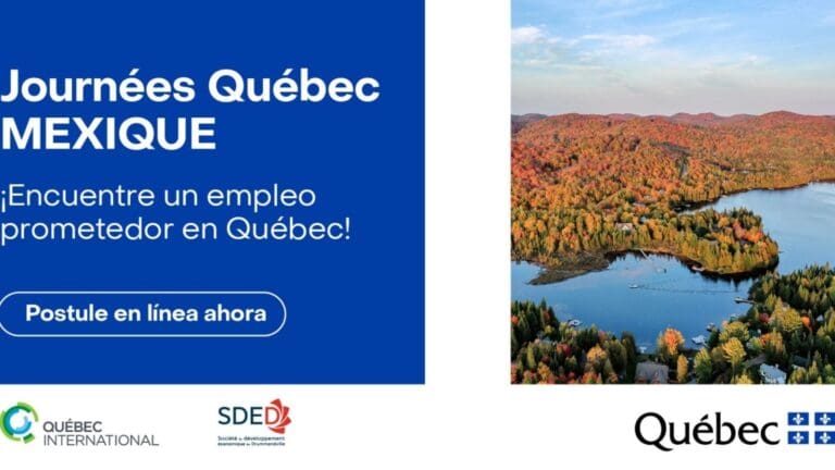 Buscan a mexicanos para trabajar en Québec